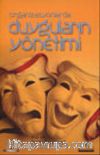 Organizasyonlarda Duyguların Yönetimi