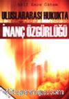 Uluslararası Hukukta İnanç Özgürlüğü