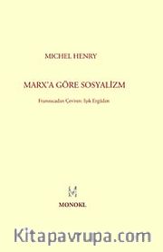Marx'a Göre Sosyalizm