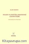 Felsefe İle Politika Arasındaki Gizemli İlişki