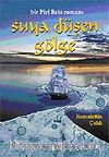 Suya Düşen Gölge