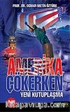 Amerika Çökerken