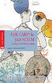 Aşık Garip İle Şahsenem