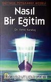 Nasıl Bir Eğitim