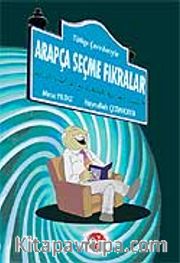 Arapça Seçme Fıkralar / Türkçe Çevirileriyle