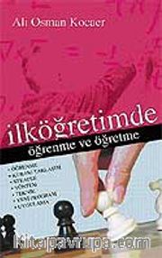 İlköğretimde Öğrenme ve Öğretme