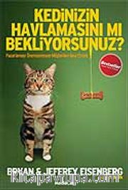 Kedinizin Havlamasını mı Bekliyorsunuz?