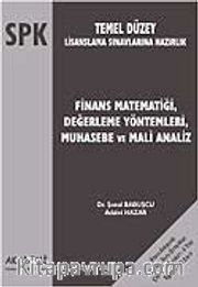 Finans Matematiği Değerleme Yöntemleri Muhasebe ve Mali Analiz / SPK - Temel Düzey