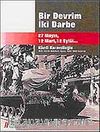 Bir Devrim İki Darbe / 27 Mayıs, 12 Mart, 12 Eylül