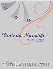 Cinlerin Karıştığı / Amerikan Şiirlerinden Seçmeler