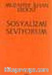 Sosyalizmi Seviyorum