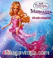Barbie Mermaidia Filmin Öyküsü