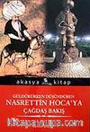 Güldürürken Düşündüren Nasrettin Hoca'ya Çağdaş Bakış