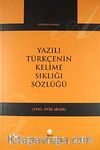Yazılı Türkçenin Kelime Sıklığı Sözlüğü (1945-1950)