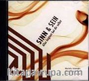 Sinn und Sein. Alles beginnt bei dir selbst  Cd (M. Engin Noyan/M. I)