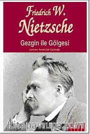 Gezgin ile Gölgesi