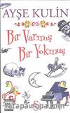 Bir Varmış Bir Yokmuş (Cep Boy)