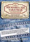 Bir Marka Adı Yaratmak