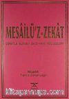 Mesailü'z-Zekat & Zekatla Alakalı Bazı Fıkhi Meseleler