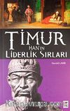 Timur Han'ın Liderlik Sırları