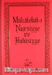 Mükatebat-ı Nursiyye ve Hulusiyye