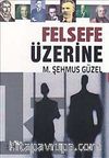 Felsefe Üzerine