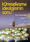 Küreselleşme İdeolojisinin Sonu