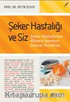 Şeker Hastalığı ve Siz