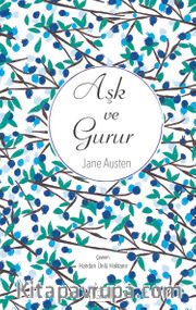 Aşk ve Gurur (Ciltli Özel Bez Baskı)