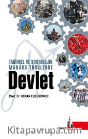 Tarihi ve Sosyolojik Manada Tüklerde Devlet