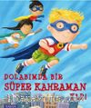 Dolabımda Bir Süper Karaman Var!