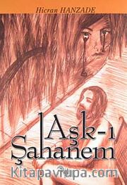 Aşk-ı Şahanem
