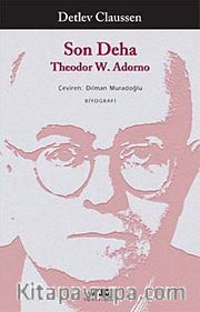 Son Deha Theodor W. Adorno