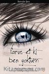 Farz Et ki Ben Yoktum