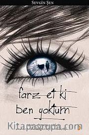 Farz Et ki Ben Yoktum