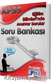 2012 KPSS Eğitim Bilimlerinde Anahtar Sorular Soru Bankası