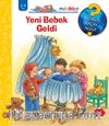 Minikler - Yeni Bebek Geldi  / Neden, Niçin, Nasıl? Serisi