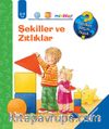 Şekiller ve Zıtlıklar / Neden, Niçin, Nasıl? Serisi