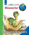 Minikler - Dinozorlar  / Neden, Niçin, Nasıl? Serisi