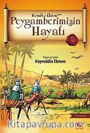 Peygamberimizin Hayatı
