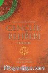 Gençlik Rehberi Üzerine