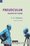 Freudculuk & Eleştirel Bir Taslak