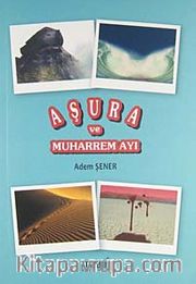 Aşura ve Muharrem Ayı