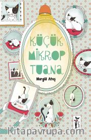 Küçük Mikrop Tuana