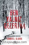 Ben Yalnız Gezerim 