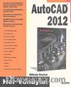 Autocad 2012 / Her Yönüyle