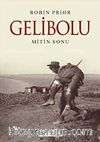 Gelibolu & Mitin Sonu