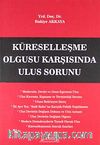 Küreselleşme Olgusu Karşısında Ulus Sorunu