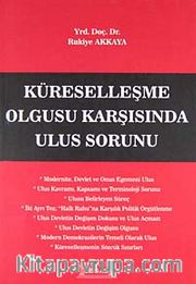 Küreselleşme Olgusu Karşısında Ulus Sorunu