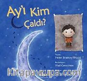 Ay'ı Kim Çaldı?